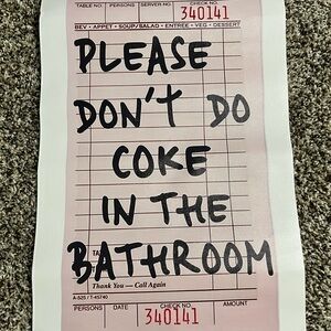 Please don’t do Coke Humorous Bathroom Sign